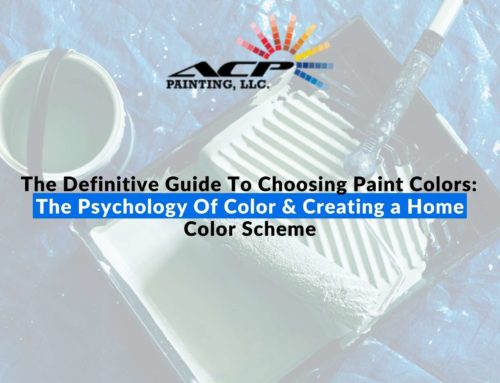The Definitive Guide To Choosing Paint Colors: The Psychology Of Color & Creating a Home Color Scheme