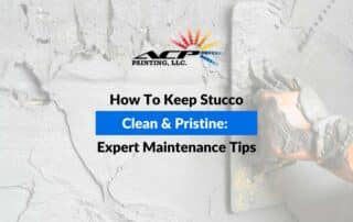 How to Keep Stucco Clean and Pristine: Expert Maintenance Tips