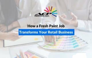 How a Fresh Paint Job Transforms Your Retail Business