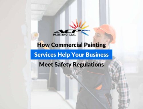 How Commercial Painting Services Help Your Business Meet Safety Regulations