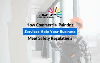 How Commercial Painting Services Help Your Business Meet Safety Regulations
