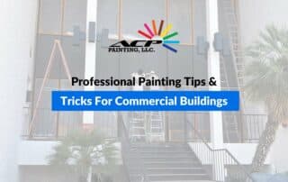 Professional Painting Tips & Tricks For Commercial Buildings
