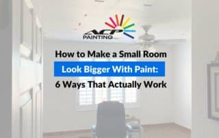How to Make a Small Room Look Bigger With Paint: 6 Ways That Actually Work